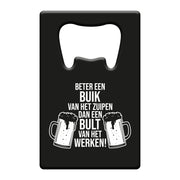 Metalen Bieropener Beter een Buik van het Zuipen – Zwart