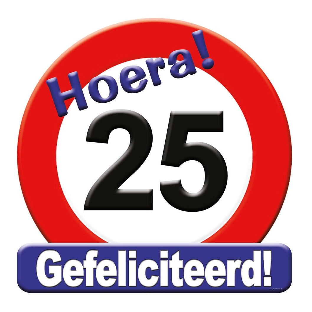 Deurbord - 25 jaar – verkeersbord