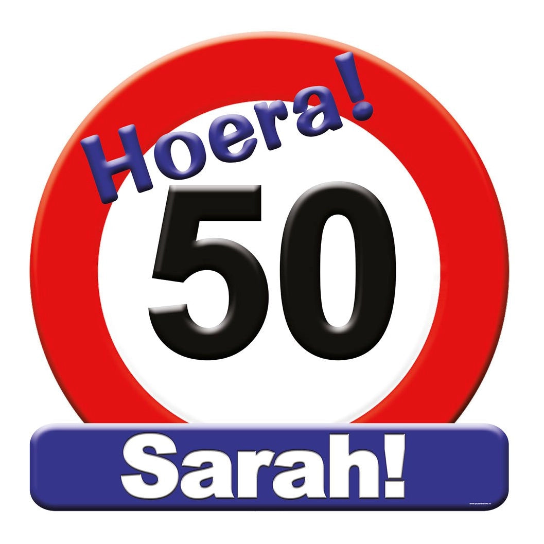 Deurbord - 50 jaar Sarah – verkeersbord