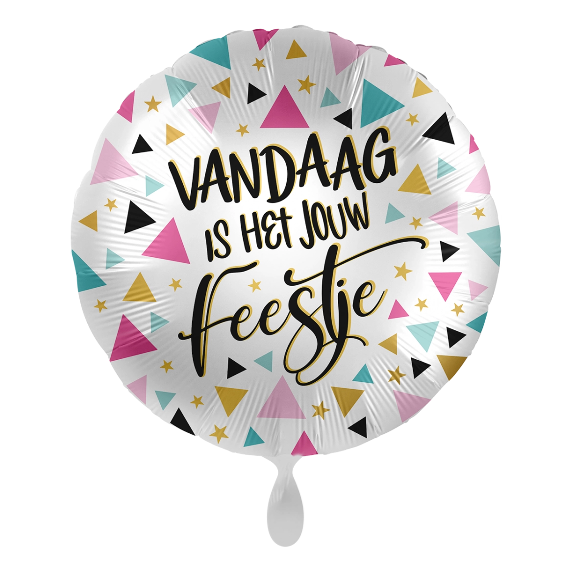 Folieballon Vandaag is het jouw feestje 45 cm